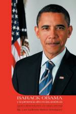 Barack Obama y La Presencia Afro En Las Americas af Luis Guillermo Ramos Dominguez