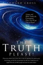 The Truth Please! af Edward Cross