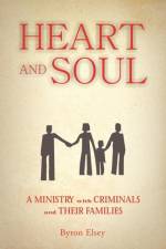 Heart and Soul af Byron Elsey