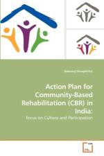 Action Plan for Community-Based Rehabilitation (CBR) in India af Kamaraj Devapitchai