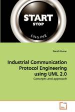 Industrial Communication Protocol Engineering using UML 2.0 af Barath Kumar