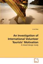 An Investigation of International Volunteer Tourists' Motivation af Li-Ju Chen