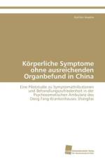 Koerperliche Symptome ohne ausreichenden Organbefund in China af Anselm Kathrin