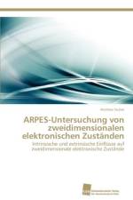 ARPES-Untersuchung von zweidimensionalen elektronischen Zustanden af Nuber Andreas