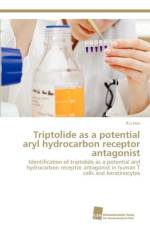Triptolide as a potential aryl hydrocarbon receptor antagonist af Han Rui