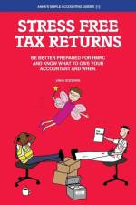 Stress Free Tax Returns af Anna Goodwin