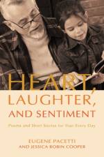 Heart, Laughter, and Sentiment af Eugene Pacetti and Jessica Robin Cooper