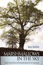 Marshmallows In The Sky af Nancy Hamilton