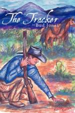The Tracker af Bud Jones