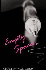 Empty Spaces af Tyra L. Seldon