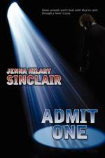 Admit One af Jenna Hilary Sinclair