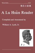 A Lu Hsun Reader af Jr Lyell