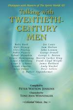 Talking with Twentieth Century Men af Peter Watson Jenkins