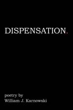 Dispensation af William J Karnowski
