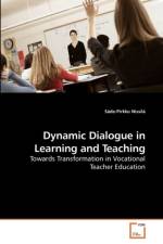 Dynamic Dialogue in Learning and Teaching af Sade-Pirkko Nissila