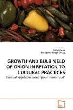 Growth and Bulb Yield of Onion in Relation to Cultural Practices af Bizuayehu Tesfaye (Ph D)