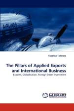 The Pillars of Applied Exports and International Business af Faustino Taderera