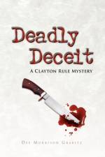 Deadly Deceit af Dee Morrison Grabitz