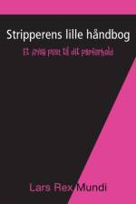 Stripperens lille handbog