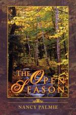 The Open Season af Nancy Palmie