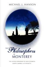 The Philosophers of Monterey af Michael J Hanson