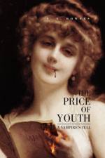 The Price of Youth af V E Bowers