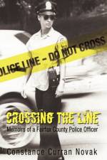 Crossing the Line af Constance Curran Novak