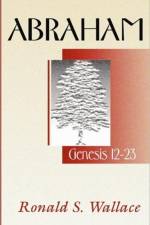 Abraham-Genesis 12-23 af Ronald Wallace