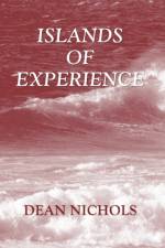 Islands of Experience af Dean Nichols