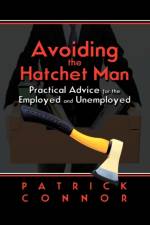 Avoiding the Hatchet Man af Patrick Connor