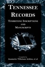 Tennessee Records af Jeannette Tillotson Acklen Et Al