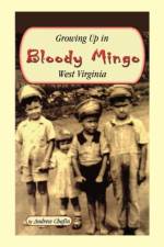 Growing Up in Bloody Mingo, West Virginia af Andrew Chafin