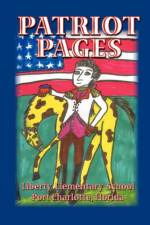 Patriot Pages, Liberty Elementary School af Liberty Elementary School Students