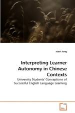 Interpreting Learner Autonomy in Chinese Contexts af Xiaoli Jiang