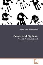 Crime and Dyslexia af Stephen James MacDonald