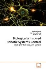 Biologically Inspired Robotic Systems Control af Woosung Yang