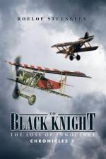 The Black Knight af Roelof Steenbeek