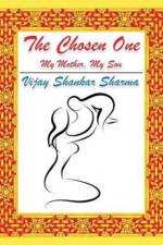 The Chosen One af Vijay Shankar Sharma