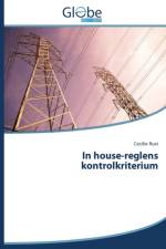 In house-reglens kontrolkriterium af Rust Cecilie