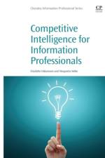 Competitive Intelligence for Information Professionals af Margareta (Owner Nelke