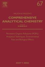 Persistent Organic Pollutants (POPs): Analytical Techniques, Environmental Fate and Biological Effects