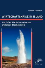 Wirtschaftskrise in Island af Alexander Erdenberger