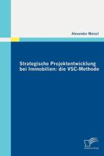 Strategische Projektentwicklung bei Immobilien af Alexander Meissl