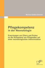 Pflegekompetenz in der Neonatologie af Martina Giessen-Scheidel