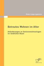 Betreutes Wohnen im Alter af Dieter Lange-Lagemann
