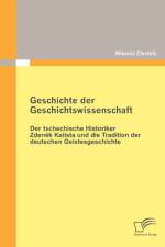 Geschichte der Geschichtswissenschaft af Mikulas Ctvrtnik
