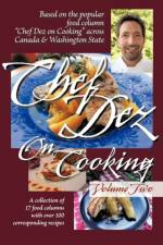 Chef Dez on Cooking af Chef Dez