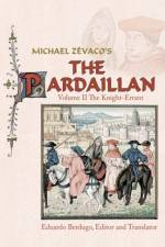 Michael Zevaco's The Pardaillan af Eduardo Berdugo