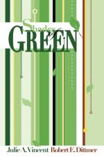 Shades of Green af Robert E Dittmer
