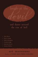 Laugh at the Devil af Art Marsicano